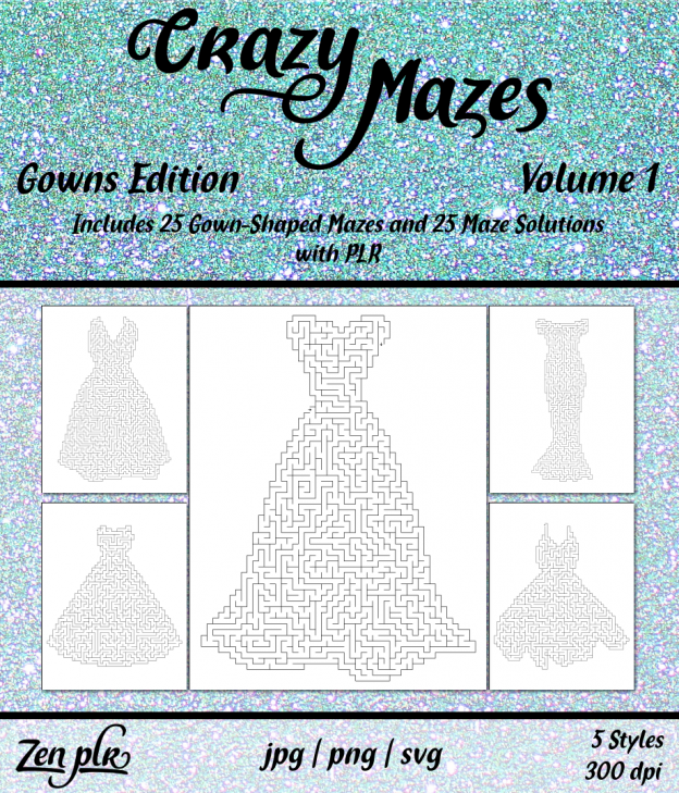 Zen PLR Crazy Mazes Gowns Edition Volume 01 Front Cover
