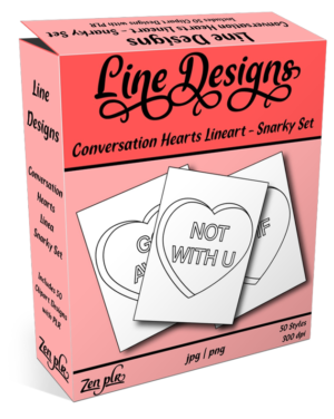 Zen PLR Line Designs Conversation Hearts Snarky Set Lineart Product Cover