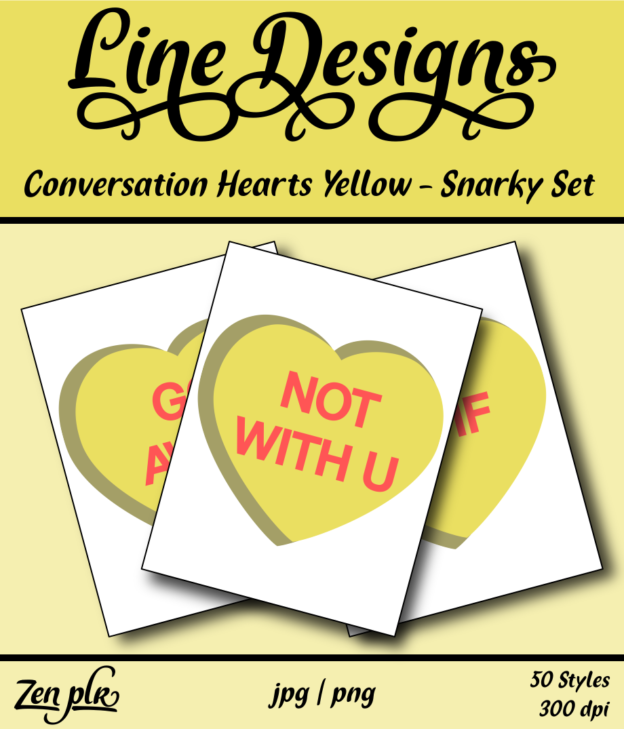 Zen PLR Line Designs Conversation Hearts Snarky Set Yellow Front Cover