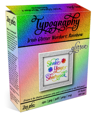 Zen PLR Typography Irish Glitter Wordart Rainbow Product Cover